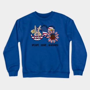 Peace, Love, America 4th of July Design Crewneck Sweatshirt